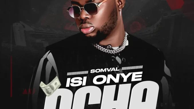 Somval - Isi Onye Ocha