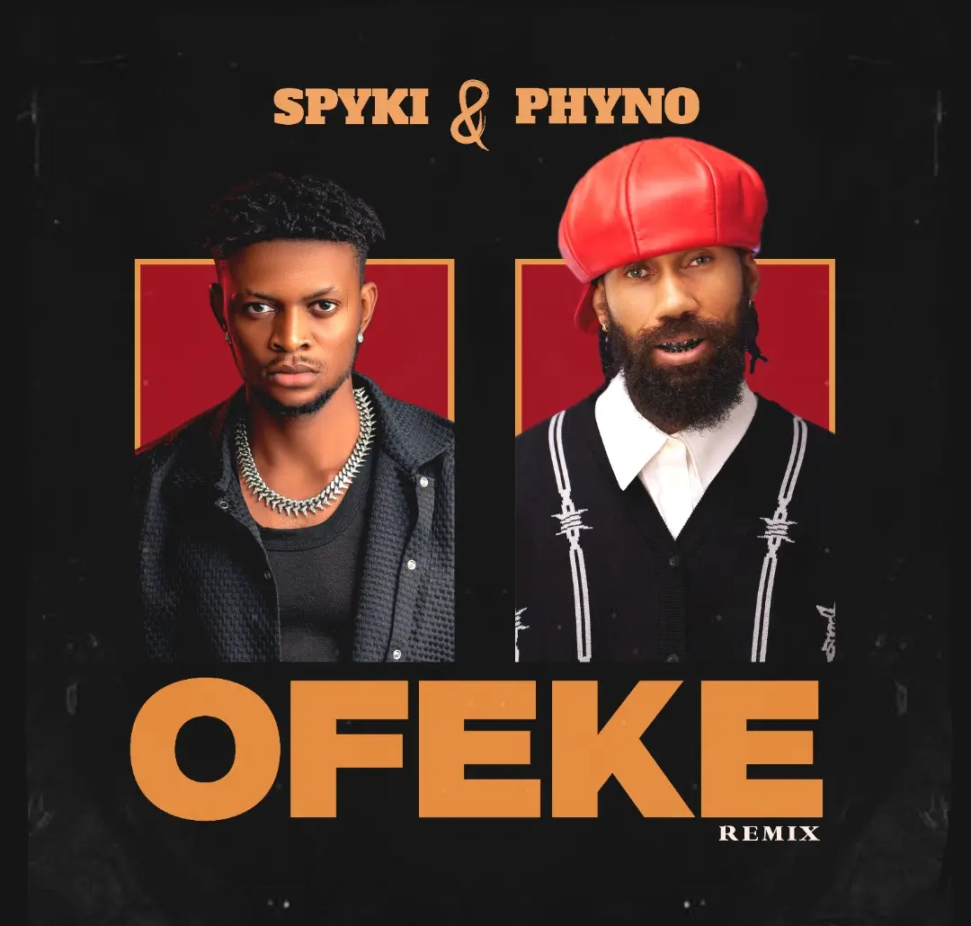 Spyki-Phyno-Ofeke-Remix
