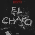 T.I Blaze – El-Chapo (EP)
