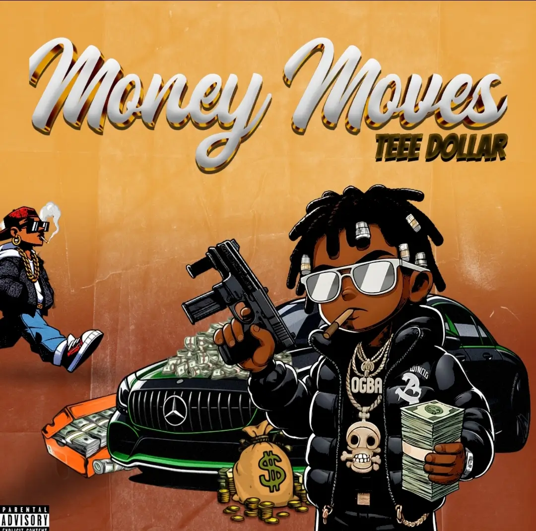 Teee Dollar - Money Moves