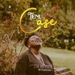 Teni – Case