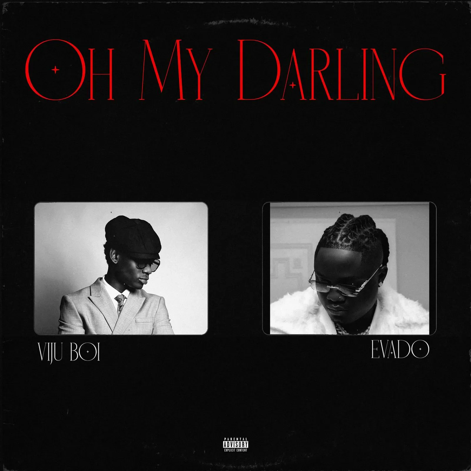 Viju Boi & Evado - Oh My Darling