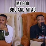 BBO – My God (Expression 2) ft. MTAG
