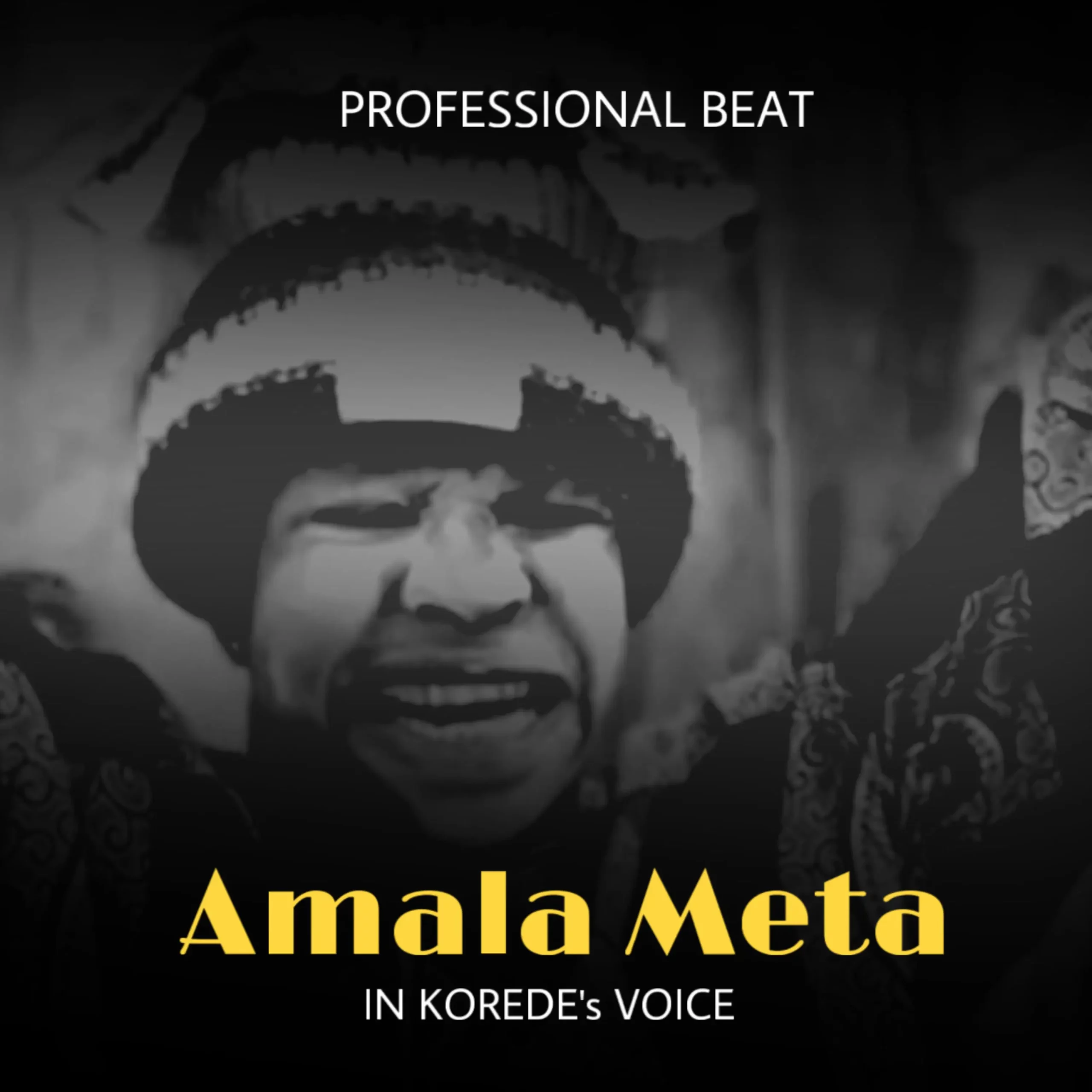 professional-beat-amala-meta-in-koredes-voice