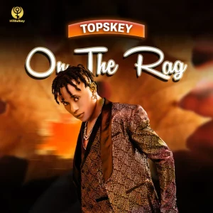 topskey – on the rag