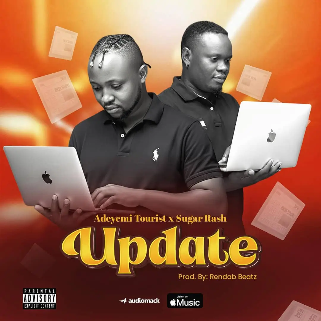 Adeyemi Tourist & Sugar Rash - Update