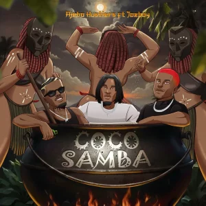 Ajebo Hustlers – Coco Samba ft. Joeboy