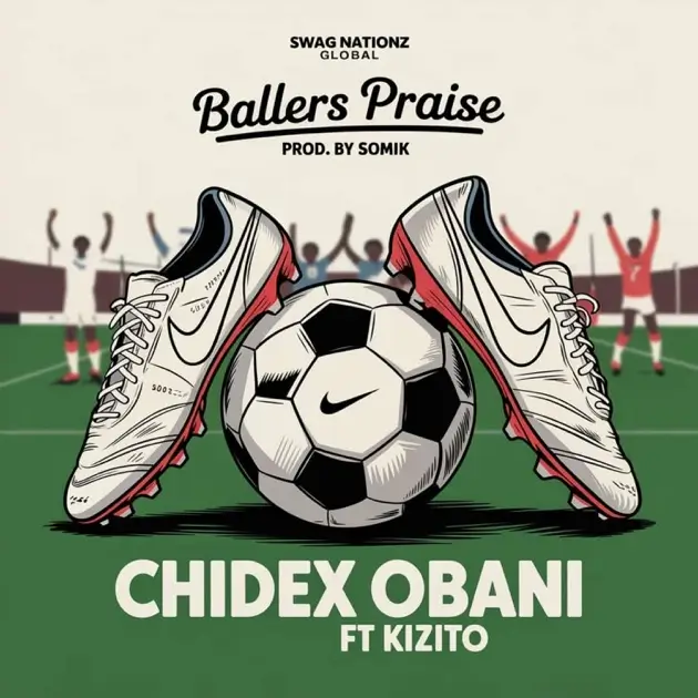 Amb Chidex Obani - Ballers Praise ft. Kizito
