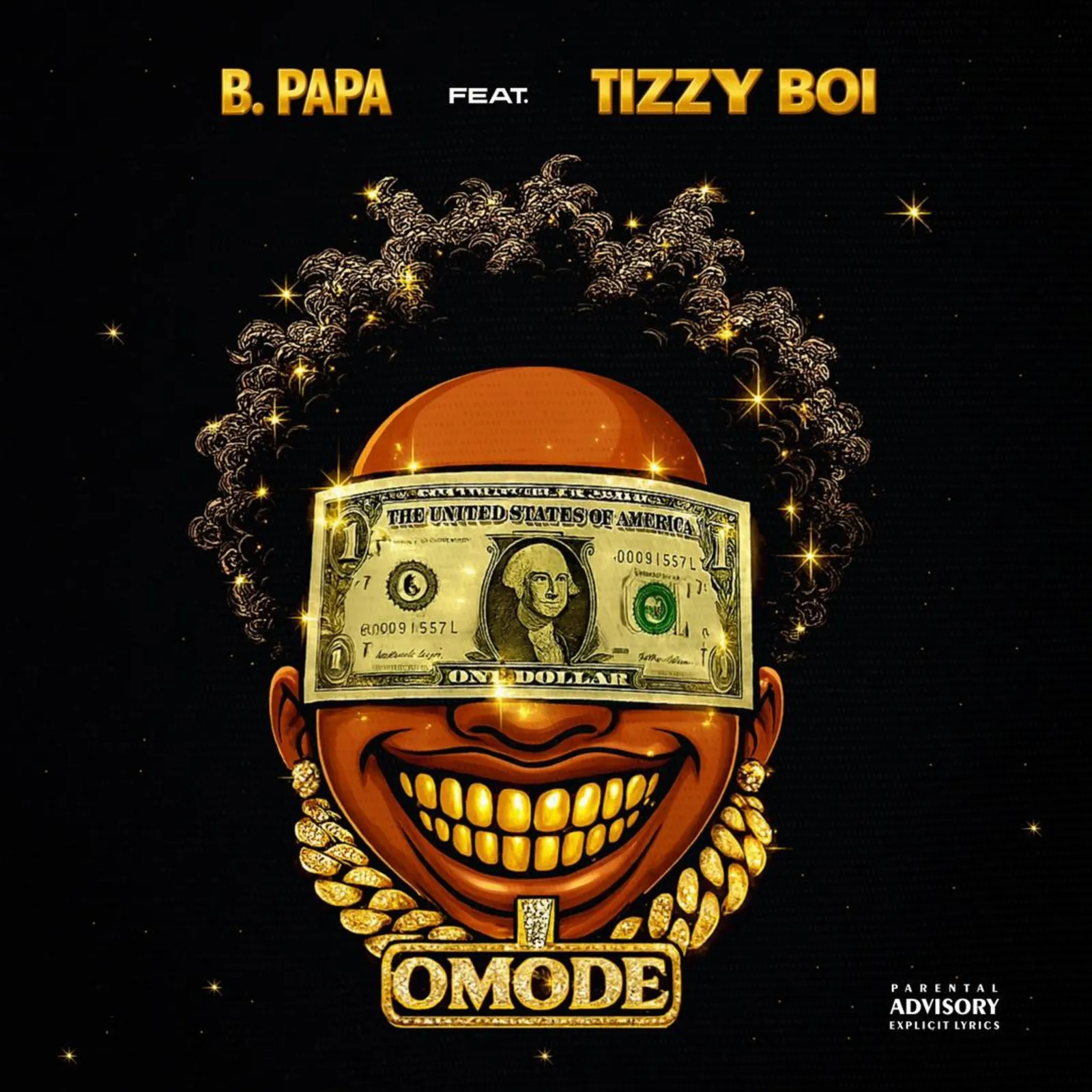 B Papa & Tizzy Boi - OMODE