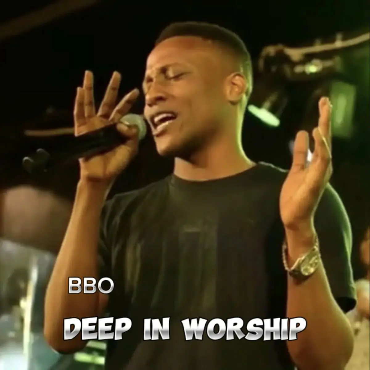 BBO - Deep In Worship