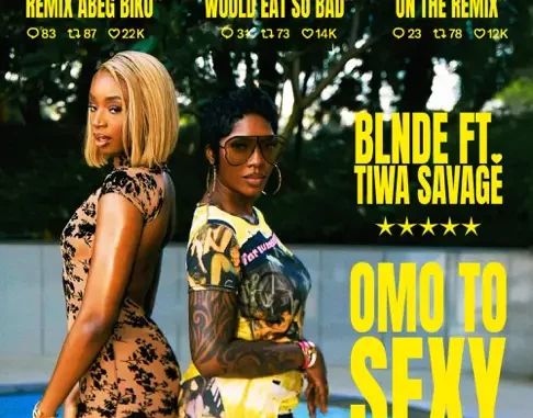 BLNDE & Tiwa Savage - Omo To Sexy (Remix)