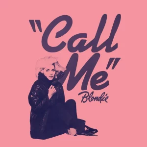 Blondie – Call Me