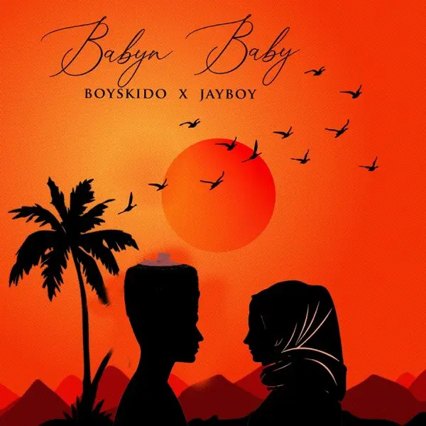 Boyskido - Babyn Baby ft. JayBoy
