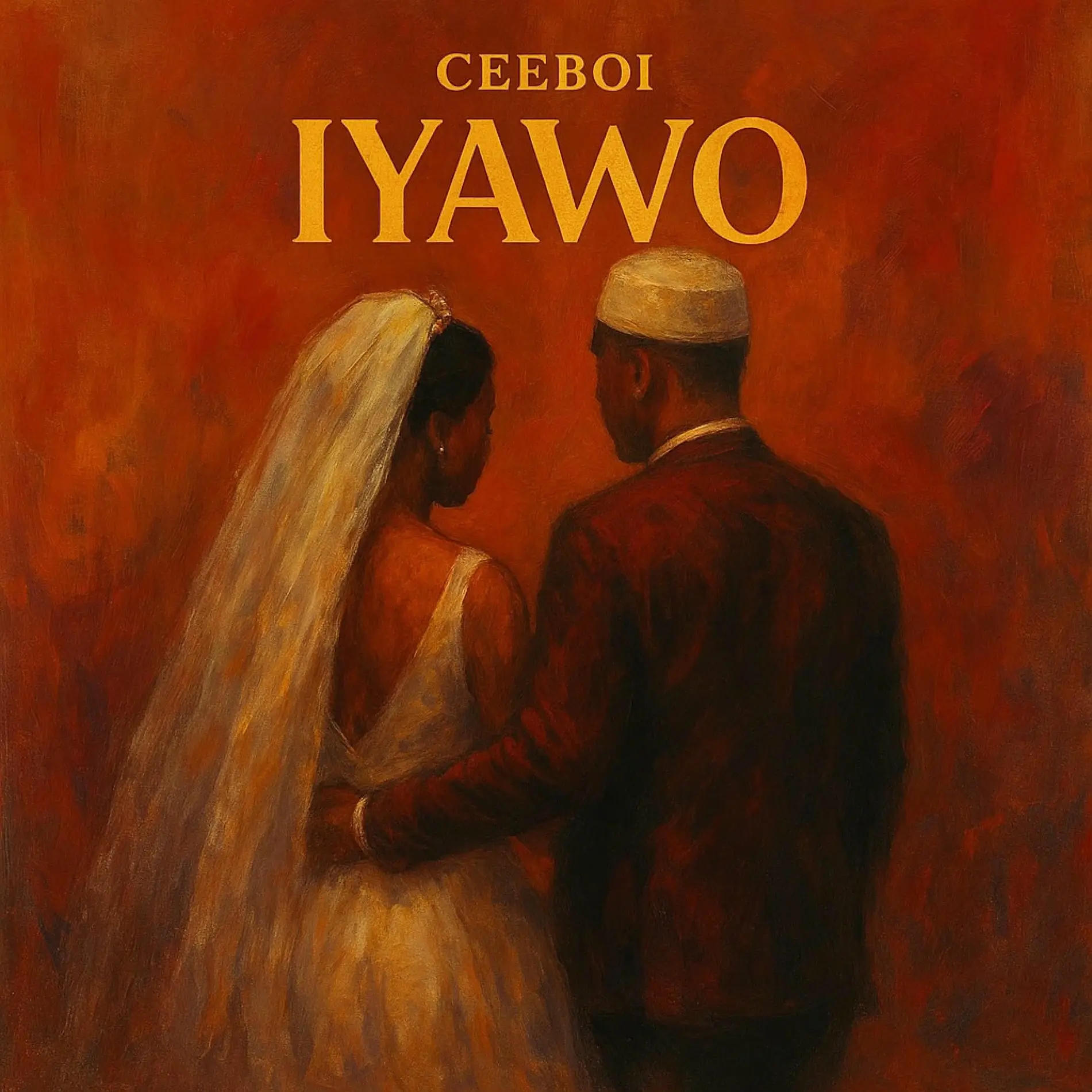 Ceeboi - Iyawo