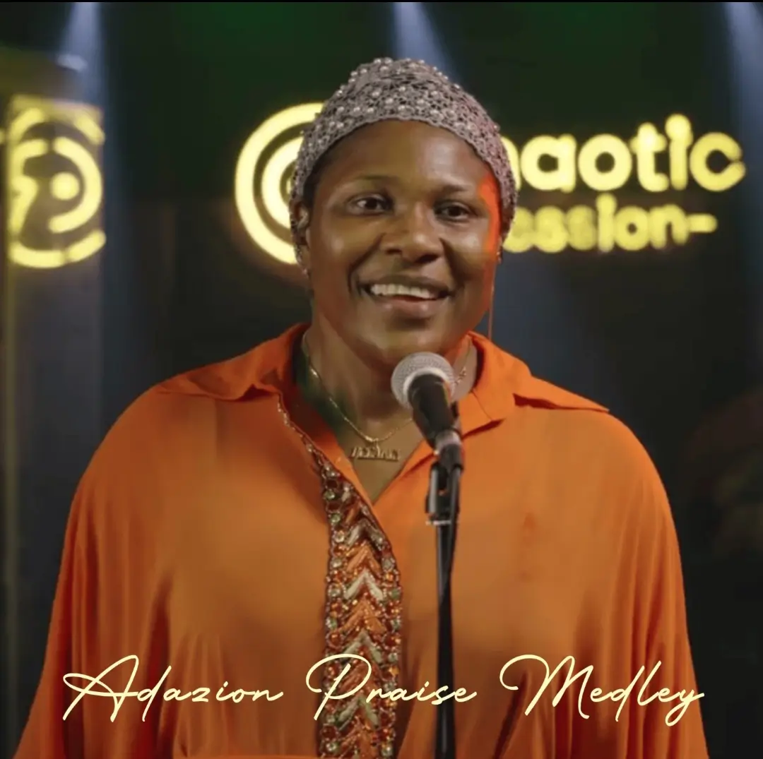 Chaotic Session - Adazion Praise Medley