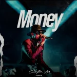 Cleyton M & DJ Aka-m – Money