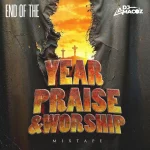 DJ Amacoz – End Of The Year Praise & Worship Mix (2025 December Edition)