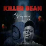 DJ Bomber – Killer Bean (Amapiano 2.0)