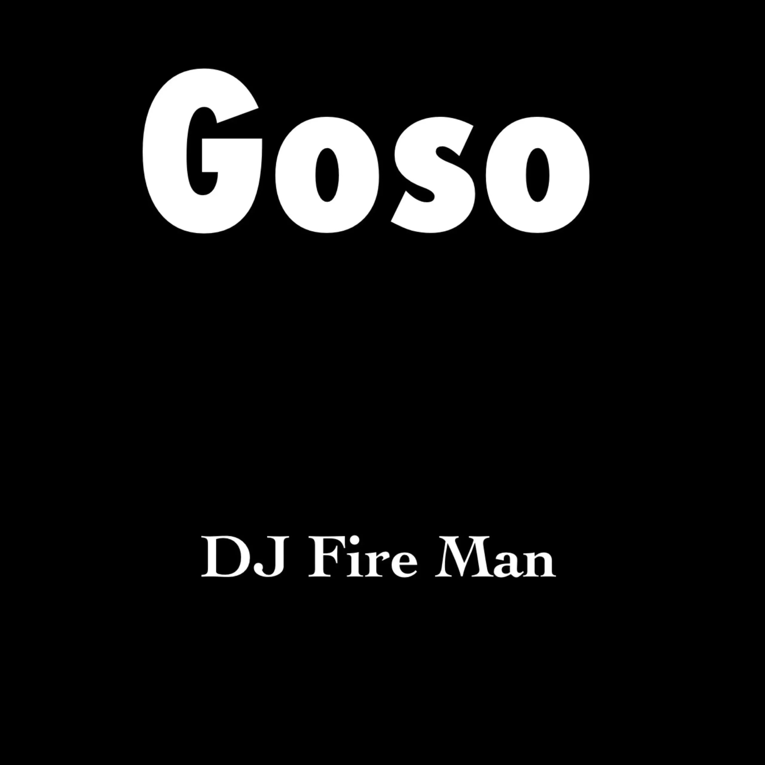 DJ Fire Man - Gaso