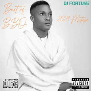 DJ Fortune – Best Of BBO 2024 Mix