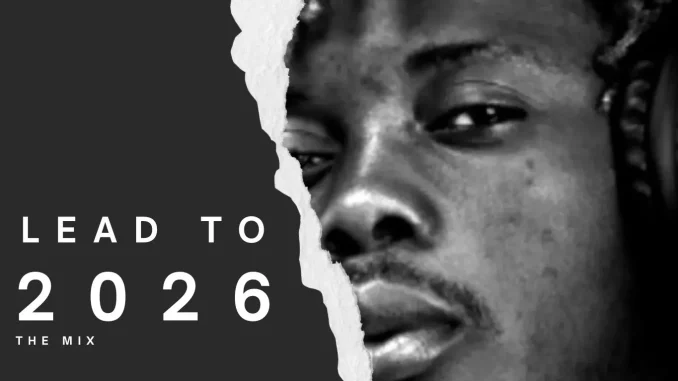 DJ Lawy - Lead To 2026 Mix