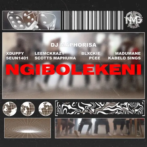 DJ Maphorisa, XDuppy, Sean1401 - Ngibolekeni ft. Leemckrazy, Scotts Maphuma, Blxckie, Pcee & Kabelo Sings
