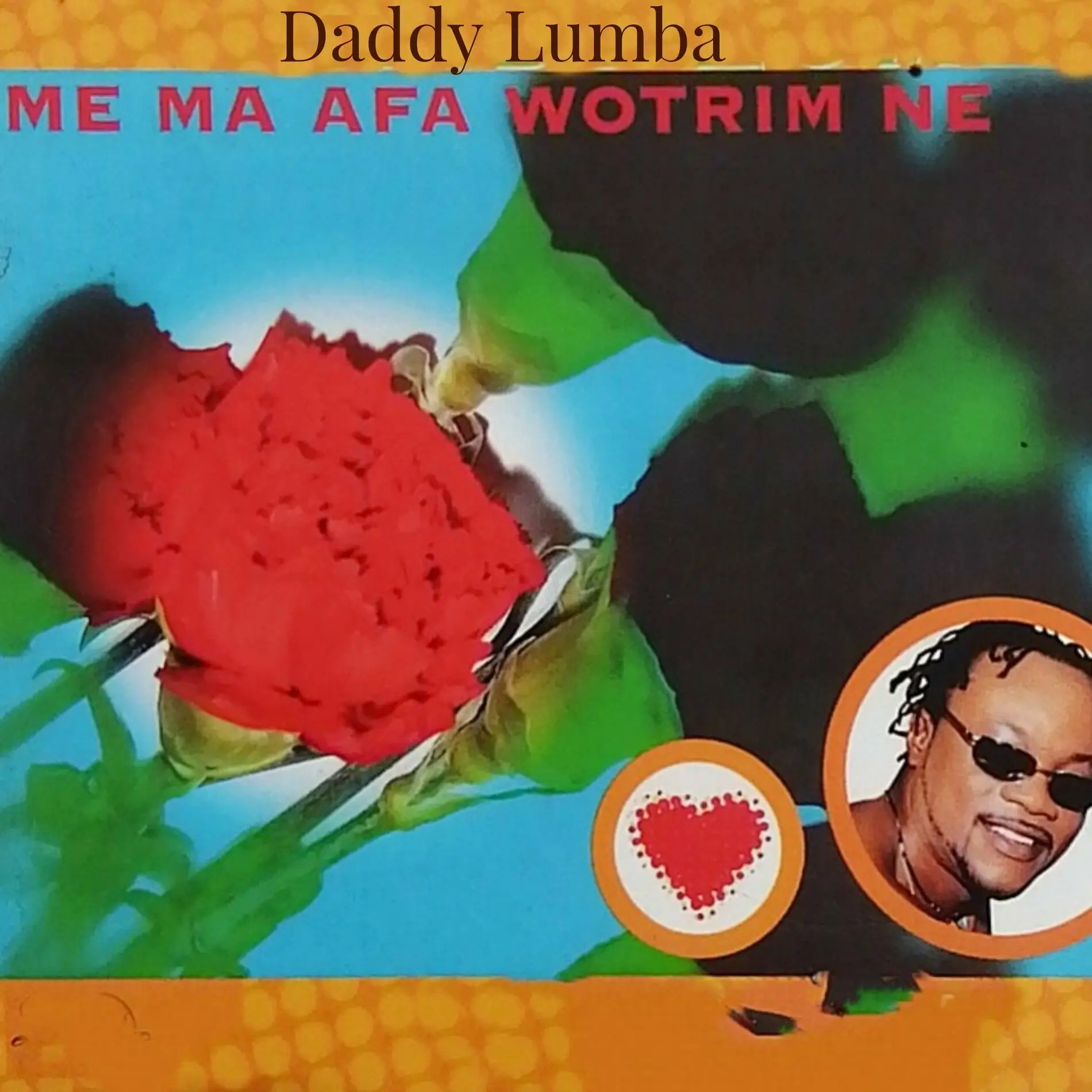 Daddy Lumba - Odofo Pa Ama Ntem