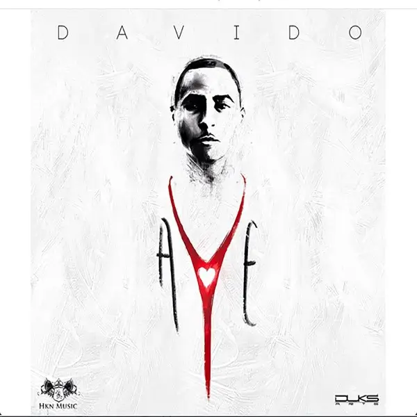 Davido - Aye