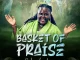 Deborah Ajayi - Basket Of Praise