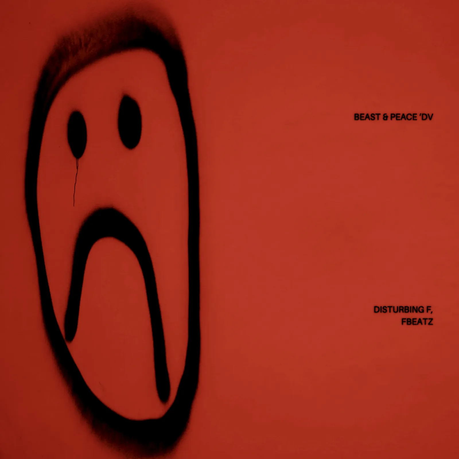 Disturbing F & Fbeatz - Beast & Peace ‘DV