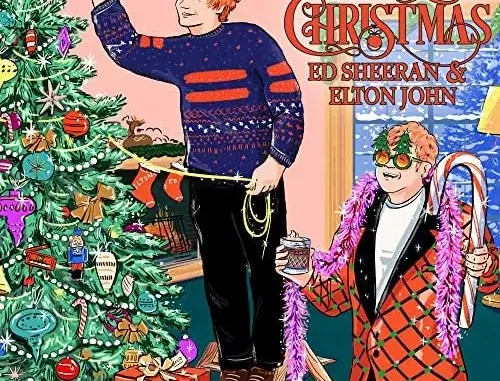 ED Sheeran & Elton John - Merry Christmas