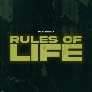Entity & Hotkid – Rules of Life