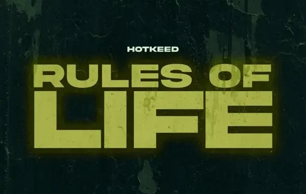 Entity & Hotkid - Rules of Life