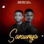 Erm Boii – Sarauniya ft. Msquare_nnah