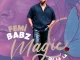 Femi Babz - Magic (Ou La La)