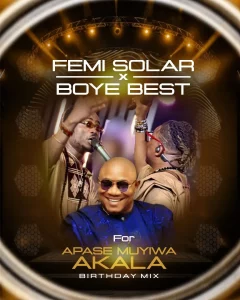 Femi Solar ft. Boye Best – The Birthday Mix
