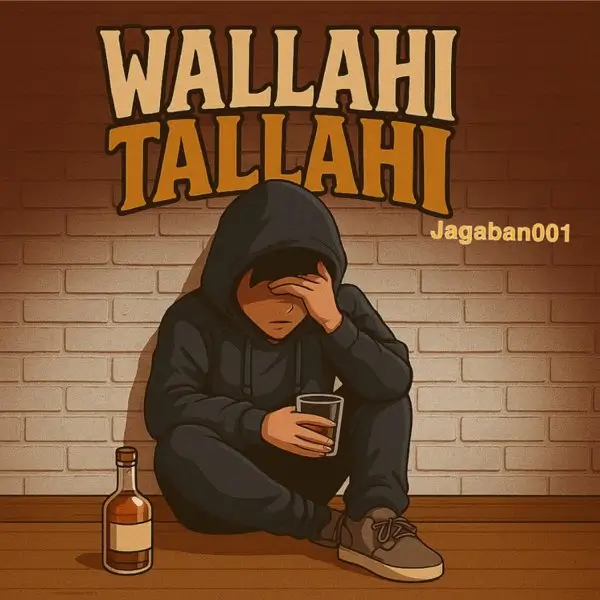 Jagaban001 - Wallahi Tallahi