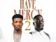 Kofi Kinaata - Have Mercy 2 ft. Sarkodie