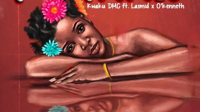 Kwaku DMC, Lasmid & O'kenneth - Fowaah Kwaku DMC, Lasmid & O'kenneth - Fowaah