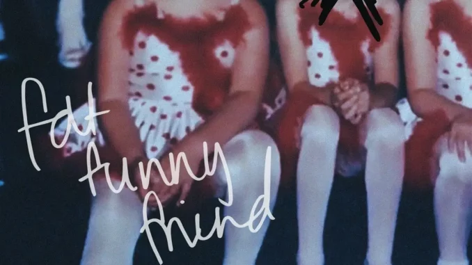 Maddie Zahm - Fat Funny Friend