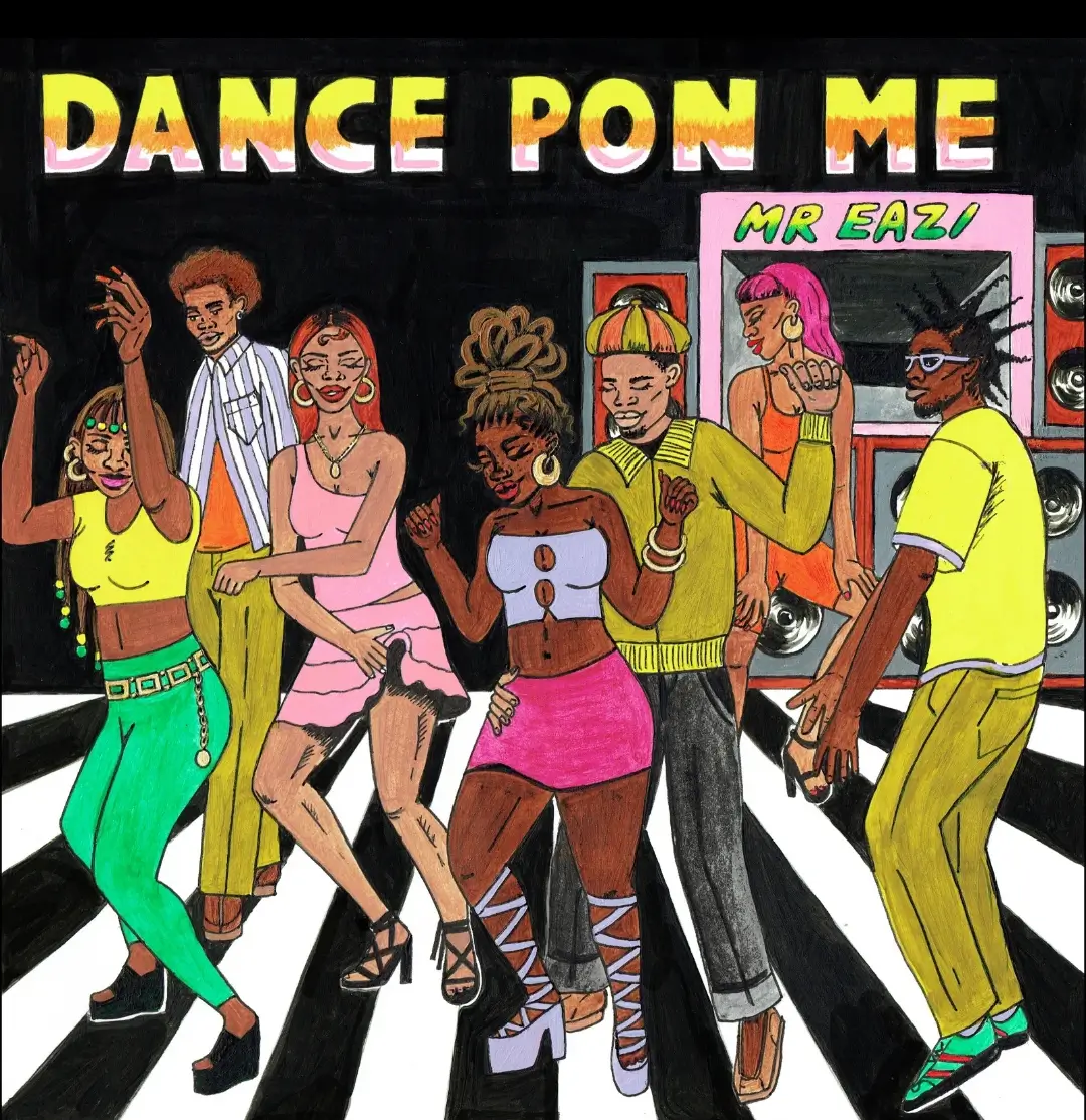 Mr Eazi - Dance Pon Me