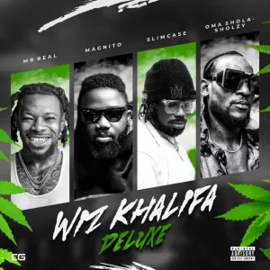 Mr. Real, Magnito & Slimcase – Wiz Khalifa (Deluxe) ft. Sholzy West