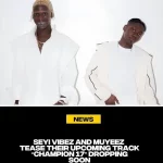 Muyeez – Champion 17 ft. Seyi Vibez