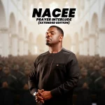 Nacee – Prayer Interlude (Extended Edition)
