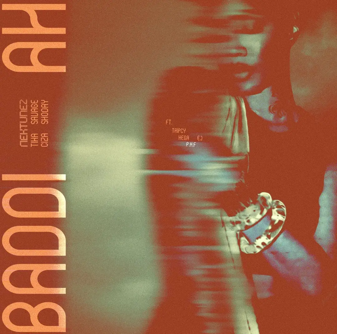Nektunez, Tiwa Savage, Ciza & Shoday - Baddi Ah ft. Tripcy, Mega EJ & P.M.F