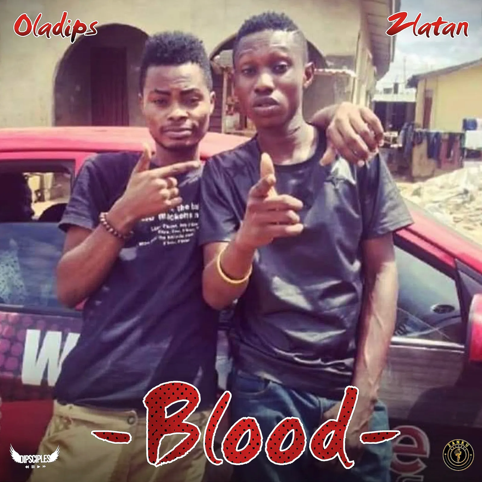 Oladips & Zlatan - Blood