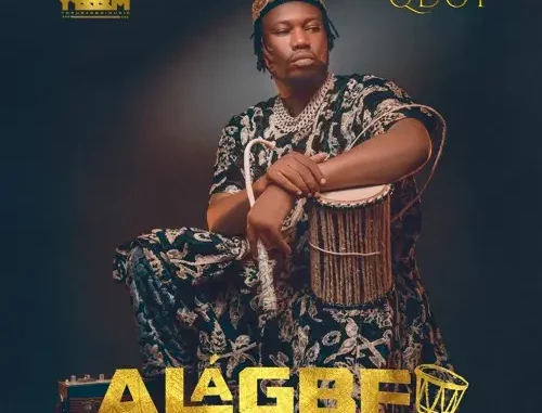 Qdot - Gbeja ft. Alh. Wasiu Alabi Pasuma