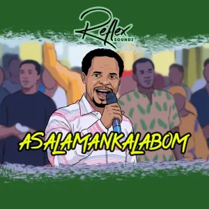 Reflex Soundz – AsalaMankalaBom