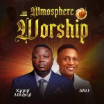 Sanmi Michael ft. BBO – Atmosphere of Worship