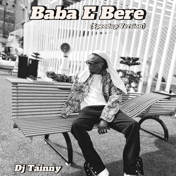 Sexy DJ Tainny - Baba e Bere (Speedup Version)